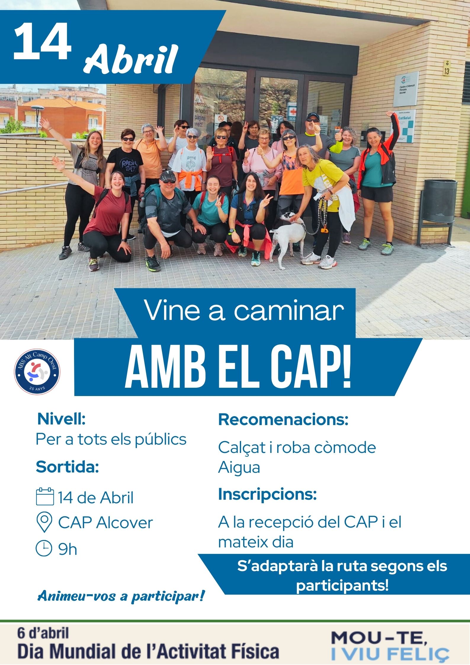 VINE A CAMINAR AMB EL CAP!
